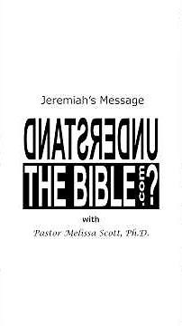 Jeremiah’s Message