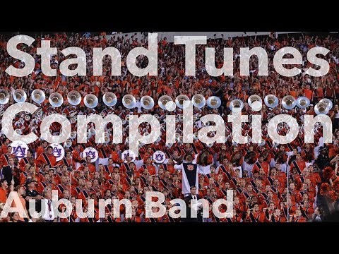 2017 Auburn University Marching Band - Stand Tunes Compilation