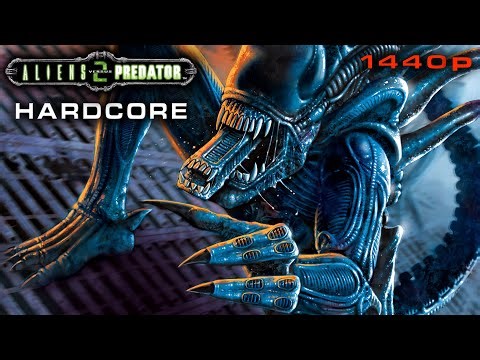 Aliens versus Predator 2 - Alien Campaign Hardcore - No Commentary