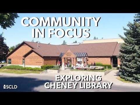 Community in Focus: Exploring Cheney Library