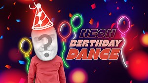 Neon Birthday Dance