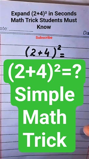 04 | Expand (2+4)² in Seconds 😳Math Trick Students Must Know #maths #mathstricks #education