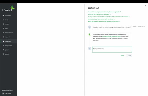 Next-level #GenerativeAI designed to enhance your security operations. 烙 Lookout SAIL provides commonly asked questions for quick responses and has the ability to answer questions typed in by the administrator. Not only does it respond to your queries, but it also takes you to the relevant part of the console for further investigation. Learn more about it here: https://www.lookout.com/blog/lookout-sail-generative-ai #DataProtection #GenAI #DataSecurity | Lookout | Facebook