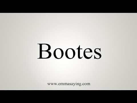 How To Say Bootes