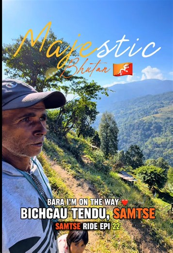 #promotebhutan Samtse Bhutan Exploring the natural beauty of our homeland Bhutan 🇧🇹 Follow for more #bhutanesenomad #bhutan #bhutantravel #bhutanese