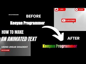 HOW TO MAKE AN ANIMATED TEXT USING LINEAR GRADIENT