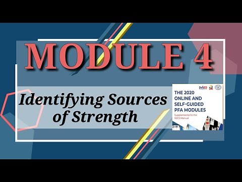 PFA (Psychological First Aid) DepEd Module 4: Identifying Sources of Strength