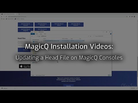 MagicQ Installation Videos: Updating a Head File on MagicQ Consoles