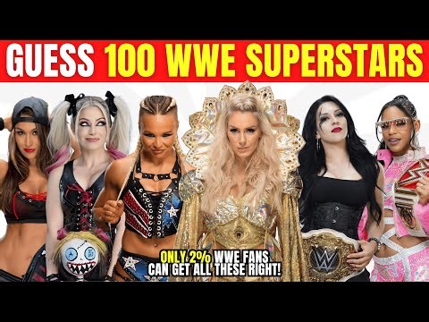 Can You Guess This 100 WWE Women Wrestler? Only Real WWE Fans Can Name All 100 Women Superstars!