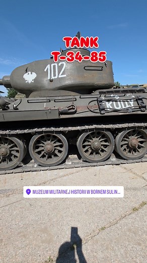 762 reactions · 13 shares | Tank T-34-85 from Muzeum Militarnej Historii w Bornem Sulinowie | Muzeum Militarnej Historii w Bornem Sulinowie | Facebook