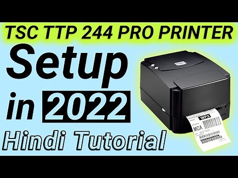TSC TTP 244 Pro Printer Setup | Page Setup | Label Setup | 2022 | Nz Services