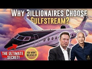Why Billionaires Choose Gulfstream Over Bombardier