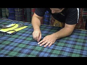 How do you make a kilt? Here's our 30-second quick view of the process.
