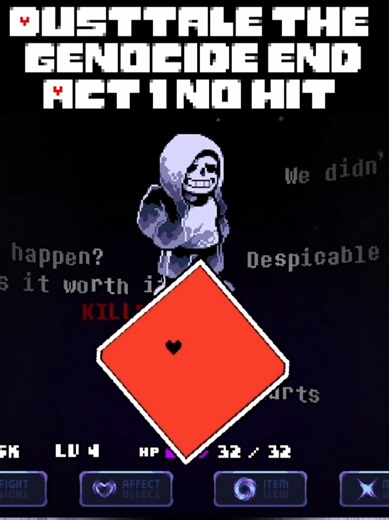 Undertale Dusttale: The Genocide's End Act 1 No Hit