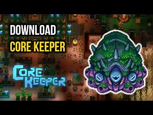 Minecraft Meets Terraria? Download Core Keeper on PC!