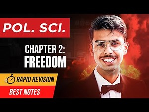 Freedom Class 11 Political Science Chapter 2 One Shot | Rapid Revision