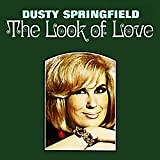 「恋の面影（The Look of Love）」ダスティ・スプリングフィールド（Dusty Springfield）（1967）