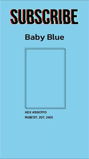All colors A-Z part 50. Color Name: Baby Blue