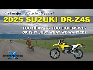Updated 2025 DRZ400 too heavy & expensive or just right? DR-Z4S preview︱Cross Training Adventure