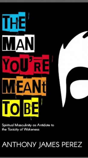 8.1K views · 157 reactions | “The man you’re meant to be!” by Anthony James Perez | 100% KATOLIKONG PINOY! | Facebook