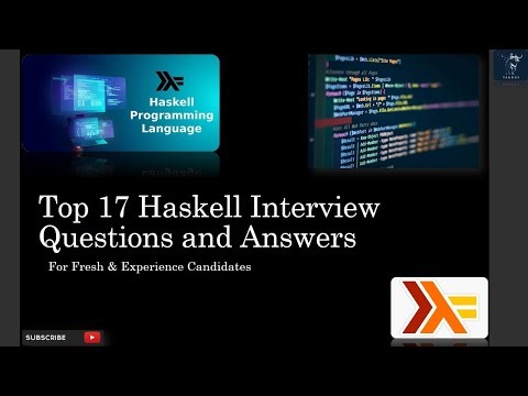 Haskell Interview Questions and Answers | Haskell Language Interview Top 17 Q&A for Success
