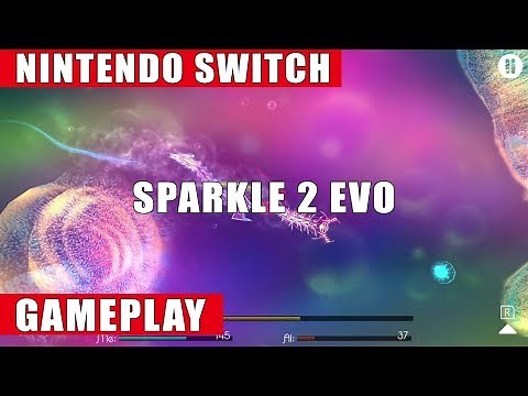 Sparkle 2 EVO Nintendo Switch Gameplay