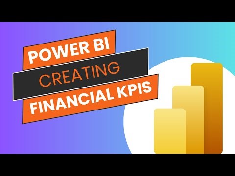 Creating Financial KPIs in Power BI