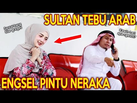PRANK SHOLAWAT SULTAN TEBU !! BELI ENGSEL PINTU NERAKA