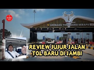 Mantap Bener Jalan Tol Pertama Di Jambi yg Baru Diresmikan Presiden ‪@Jokowi‬ !! Full Review !