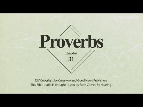 Book of Proverbs Chapter 31 | Audio Bible with text (ESV)