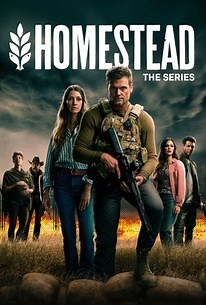 Homestead: The Series: Season 1 | Cast and Crew | Rotten Tomatoes