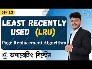 LRU Page Replacement Algorithm | Least Recently Used | Operating System | OS-3.3