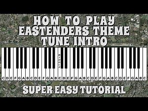 How To Play The Eastenders Theme Tune Intro On The Piano / Keyboard | No Chords - Easy Tutorial