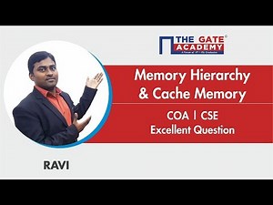 Memory Hierarchy & Cache Memory | Excellent Question - GATE Sol | COA | Computer Science Engineering