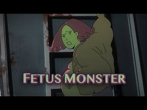 Fetus Monster