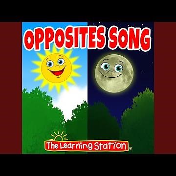 Opposites Song