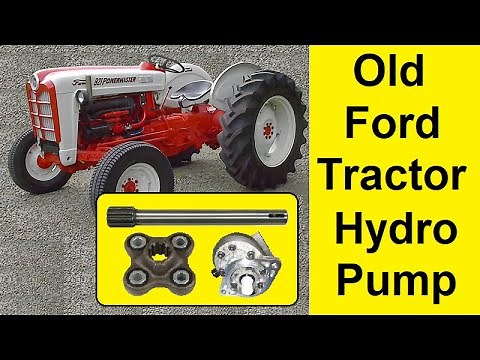 Old Ford Tractor Front Hydraulic Pump Shaft Replacement