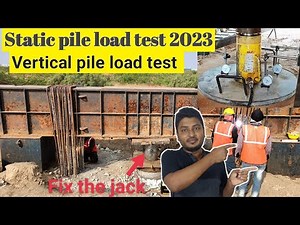 Static pile load test procedure 2023|| Vertical Pile load test kaise kare 2023