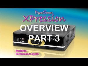DynaSample XPression - Overview Part3/3