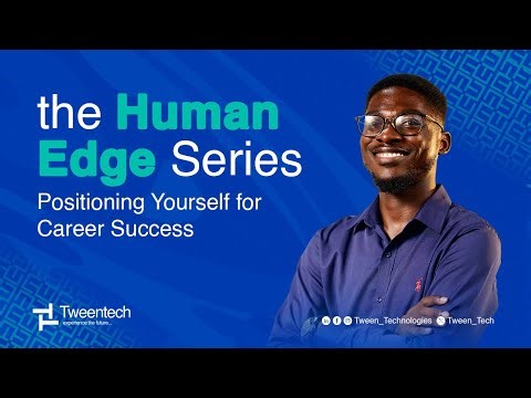 Positioning Yourself for Career Success | The Human Edge Series