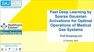 21st - Charter 2 - FAST DEEP LEARNING BY SPARSE GAUSSIAN ACTIVATIONS FOR OPTIMAL OPERATIONS OF MEDICAL GAS SYSTEMS