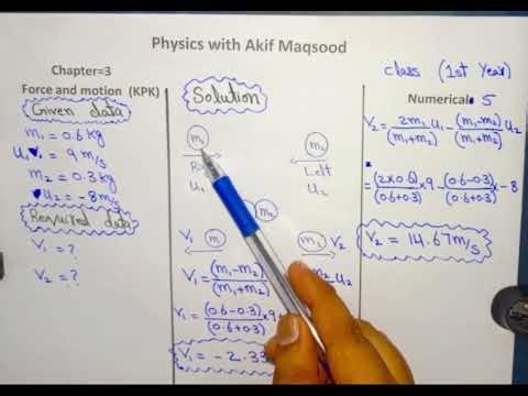 Numerical 5(chapter 3) Force and motion physics 1st year (kpk)