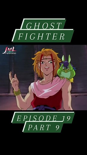 Ghost fighter tagalog dubbed episode 19 part 9 #ghostfightertagalog #ghostfightertagalogdubbed #batang90s #batang90smemories | jml anime