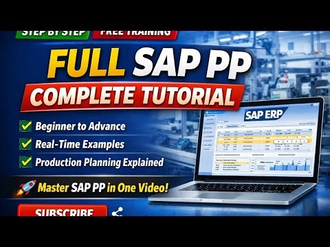 SAP PP COMPLETE COURSE | REAL-TIME PRACTICAL TRAINING