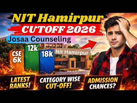 🔥 NIT Hamirpur Expected Cutoff 2026 | NIT Hamirpur Closing Rank 2025 (Branch Wise)
