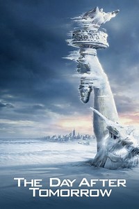 Stream The Day After Tomorrow (2004): Find it on Netflix, Prime Video, Hulu & more