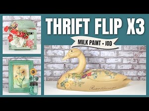 Milk Paint DIY | 3 Stunning Thrift Flips Using IOD Transfers & Rice Paper