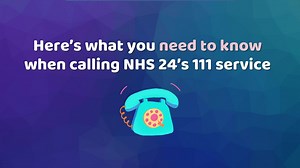 Here's a handy guide about what to expect when you call NHS 24's 111 service. | NHS Tayside | Facebook