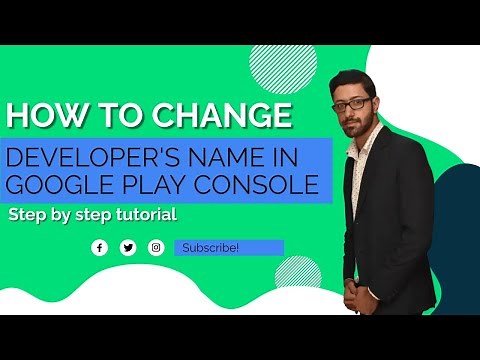 how to change developer name in google play console