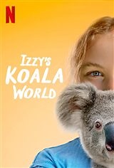 Izzy's Koala World (Netflix) synopsis and movie info